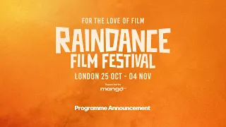 31st Raindance Film Festival Programme Launch