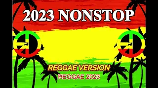 Reggae Mix - Nonstop ( Reggae ) Ft, Dj Rafzkie 2023