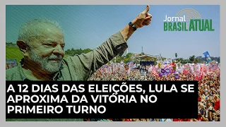 A 12 dias das eleições, Lula se aproxima da vitória no primeiro turno