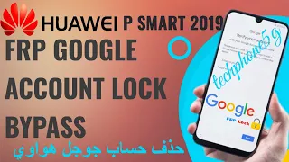 HUAWEI P smart 2019 POT LX1F 2019 FRP Google Lock Bypass Android 9 Pie 2023