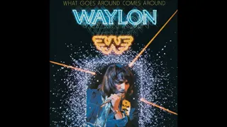 Waylon Jennings What Goes Around Comes Around 1979 Full Album