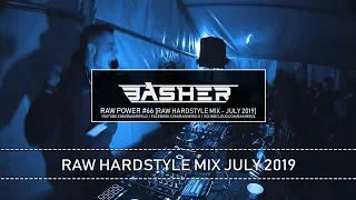 Dj Pir & Basher - RAW Power #66 (Raw Hardstyle Mix - July 2019 1)