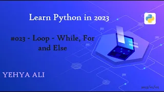 Learn Python in Arabic #23 | Loop, While, For and Else