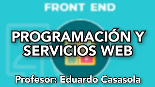 Programación y Servicios Web 25/04/2024 (Front End)