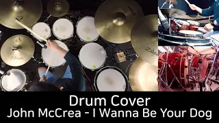 John McCrea - I Wanna Be Your Dog - Drum Cover by 유한선[DCF]