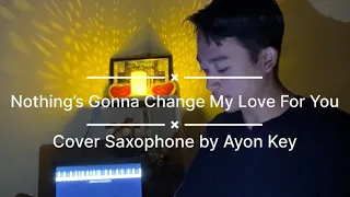 Nothing's Gonna Change My Love For You - George Benson | Cover Saxophone Yamaha PSR SX700