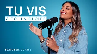 Tu vis (À toi la gloire) [Acoustique] | Sandra Kouame