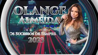 Solange Almeida 2023 - (Ao vivo) As mais tocadas