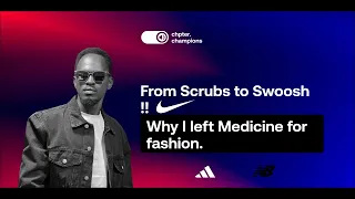 #009 Ben of Kicks Kenya | From Scrubs to Swoosh !! Why I left Medicine for fashion.