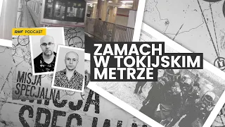 Zamach w tokijskim metrze | MISJA SPECJALNA