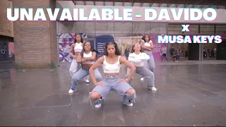 Davido - UNAVAILABLE ft. Musa Keys | Dance video