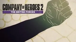 Launch Trailer - Company of Heroes 2: The British Forces