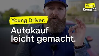 Fokus Fahranfänger: Autokauf - das müsst ihr unbedingt beachten!