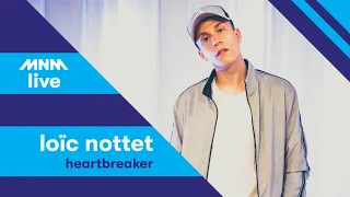 MNM LIVE: Loïc Nottet - Heartbreaker