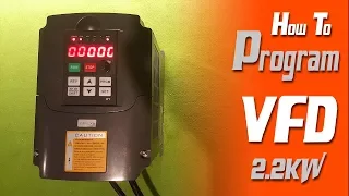 How to program Huanyang VFD 2.2KW