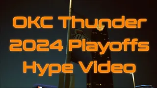 OKC Thunder Playoffs Return Hype Video