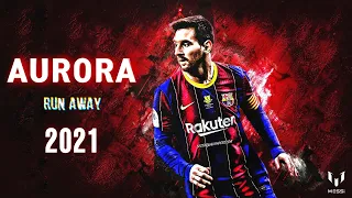 AURORA - Runaway Song | Lionel Messi Version | 2021 | English Song | Remix | 4K | #MessiTheMafia