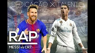 MESSI X CRISTIANO RONALDO | FEAT. FELICIA ROCK | DEDICAÇÃO vs TALENTO | RAP TRIBUTO 92º