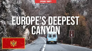 Driving Europe's Deepest Canyon 🇲🇪 ∣ Montenegro Winter Road Trip