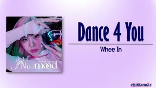 Whee In – Dance 4 You [Rom|Eng Lyric]