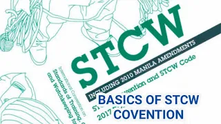 Part 1/2 Basics of STCW Convention and code