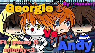 •Andy vs Georgie rap battle•//ft : 🎈pennywise and chucky🔪