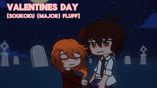 || Valentine’s Day || [Soukoku (Major) Fluff - Dating AU] || Valentines Special ||