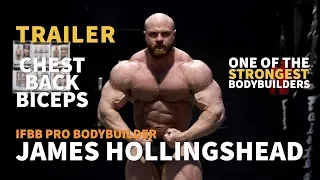 TRAILER: Massive Bodybuilder IFBB Pro James Hollingshead is One of the Strongest Bodybuilders