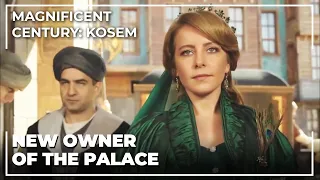 Hümaşah Sultan Returns To The Palace | Magnificent Century: Kosem Special Scenes