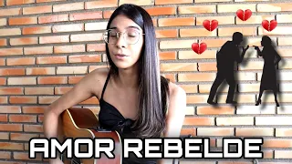 Maria Alice - Amor Rebelde (Cover) Chico Rey e Paraná