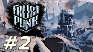 Frostpunk | On the Edge - Broken Promises (Part 2)