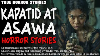 KAPATID AT ASAWA HORROR STORIES | True Horror Stories | Tagalog Horror