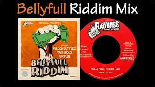 Bellyfull Riddim Mix