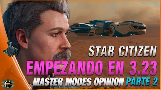 Star Citizen 3.23 Master Modes Flight modes Review Opinion