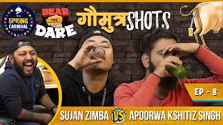 Bear The Dare Ep 8 | Sujan Zimba vs Apoorwa Kshitiz Singh