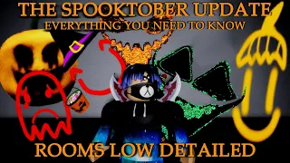 The Spooktober Update: Everything you need to know | Rooms: Low Detailed