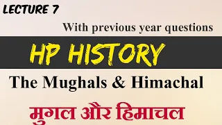 Mughal & Himachal | Lecture 7| Medieval History of Himachal