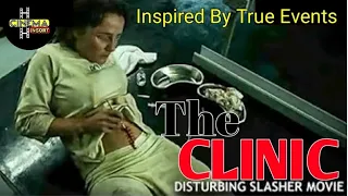 The Clinic (2010) পুরো সিনেমা বাংলায় ||   Slasher Movie Explained in Bangla