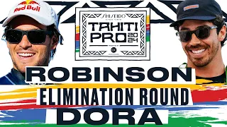 Jack Robinson vs Yago Dora | SHISEIDO Tahiti Pro pres by Outerknown 2024 - Elimination