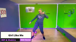 Girl Like Me D2G Choreo