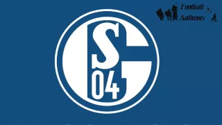 FC Schalke 04 Hymne / FC Schalke 04 Anthem