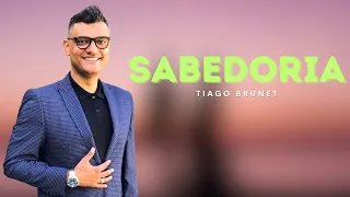 SABEDORIA É TUDO - Tiago Brunet