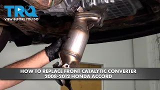 How to Replace Front Catalytic Converter 2008-2012 Honda Accord