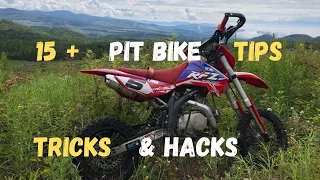Top 15 + Tricks And Tips For Your Pit / Dirt Bike!