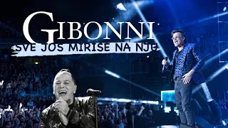 Gibonni - Sve jos mirise na nju - Live @Arena Zagreb 08.03.2023.