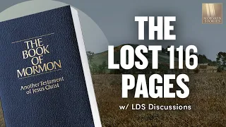 The Lost 116 Pages | Ep. 1590 | LDS Discussions Ep. 04