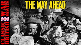 THE WAY AHEAD  1944 - WW2 Full Movie