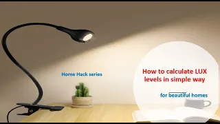 How to calculate lux levels in simple way- homes