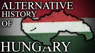 Alternative History of HUNGARY - 1738 -2020