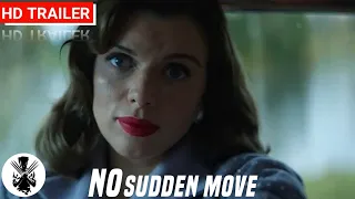 No Sudden Move | Official Trailer | 2021 | A Crime Drama Movie